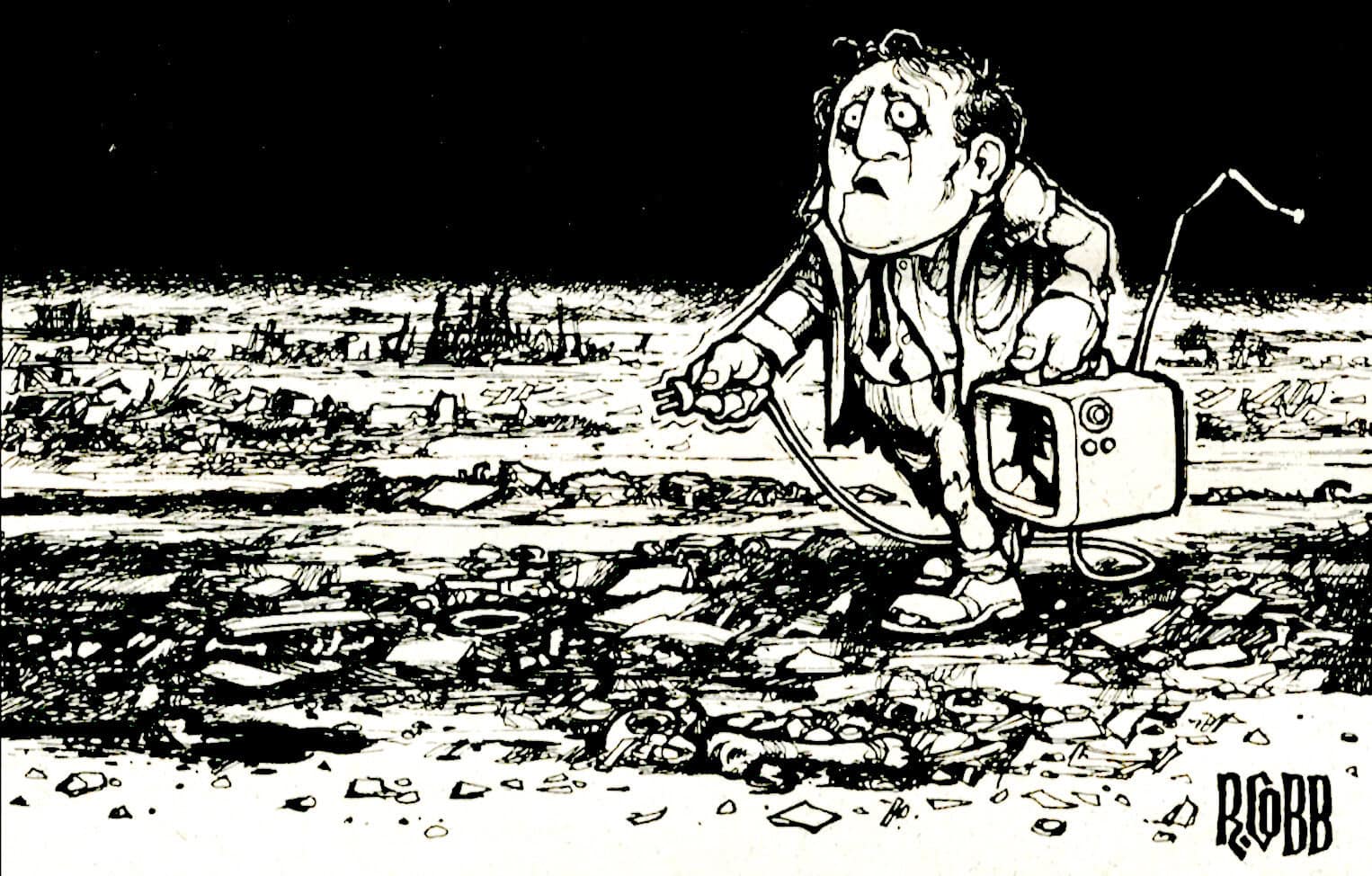A black and white political cartoon depicting a weary man holding an electrical plug and a vintage television, illustrating themes of media, news, and history amidst destruction.
